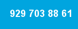 929 703 88 61 929 703 88 61